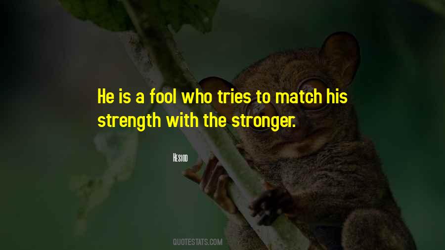 Trying To Be Stronger Quotes #205498