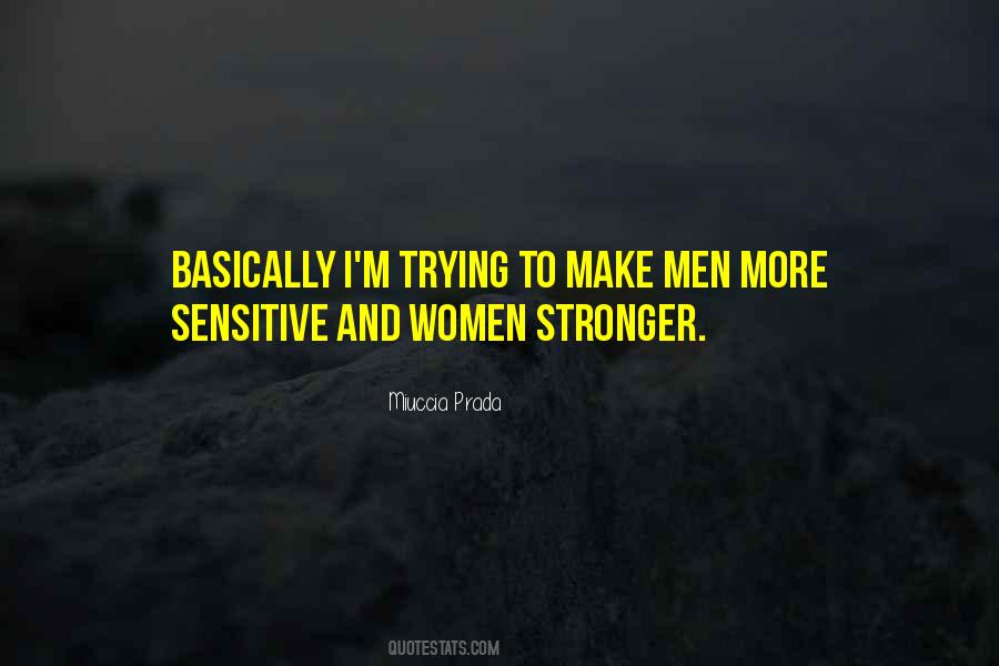 Trying To Be Stronger Quotes #700880