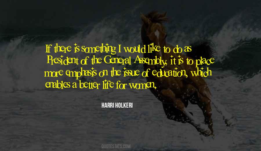 Quotes About Better Education #145328