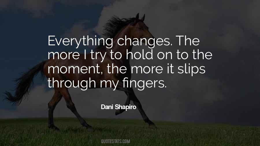 Trying To Hold On Quotes #1416193