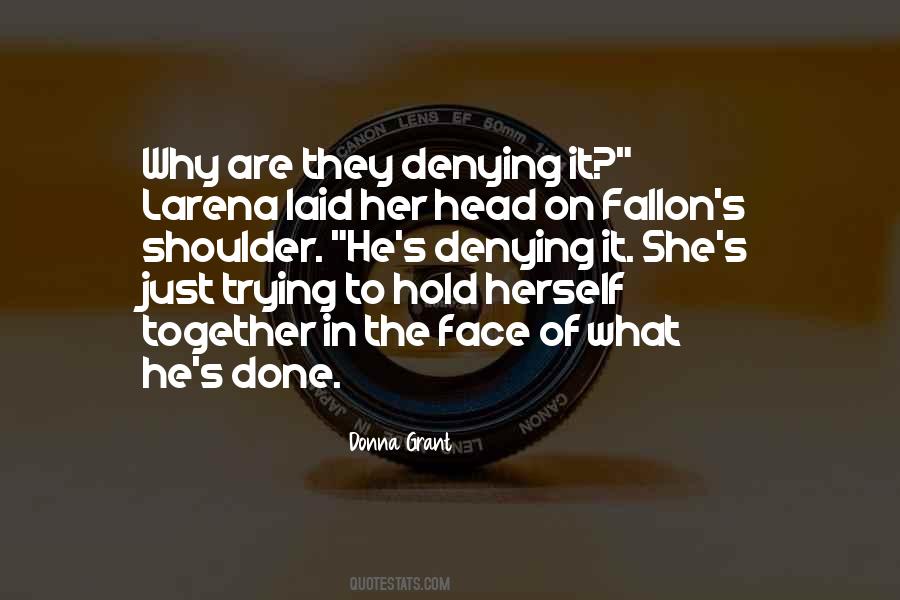 Trying To Hold On Quotes #1522621