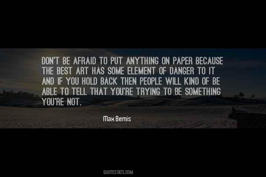 Trying To Hold On Quotes #1598519
