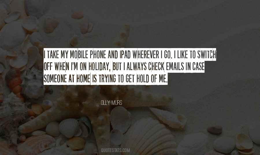 Trying To Hold On Quotes #1715709