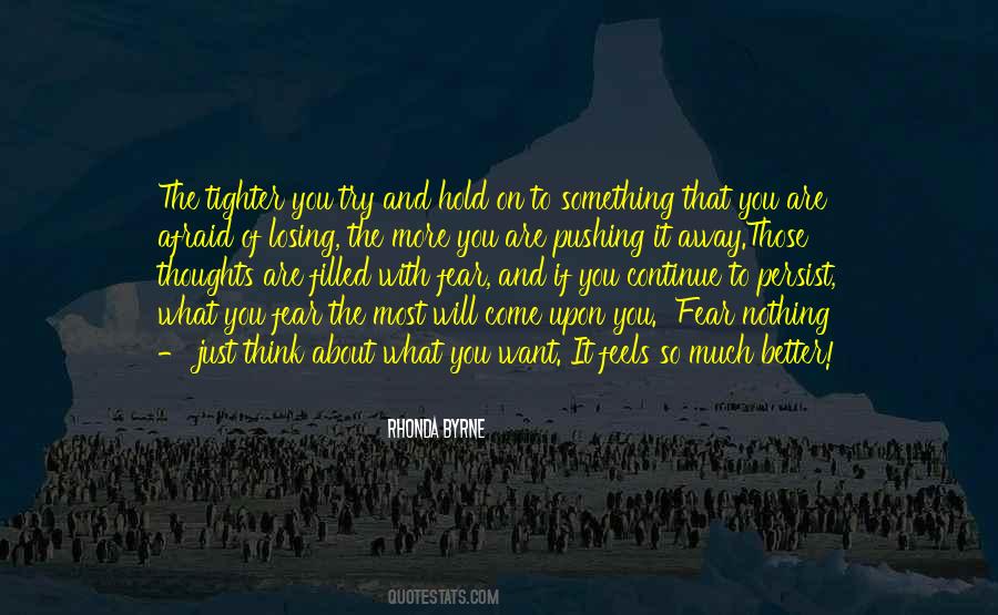 Trying To Hold On Quotes #1715894