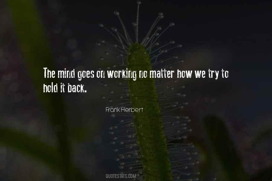 Trying To Hold On Quotes #326063