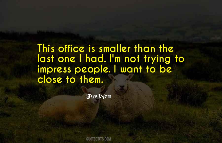 Trying To Impress Others Quotes #226380