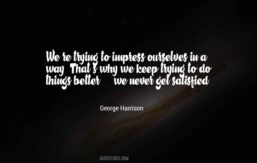 Trying To Impress Quotes #1042256