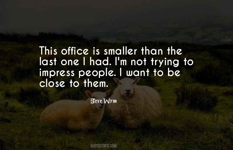 Trying To Impress Quotes #226380