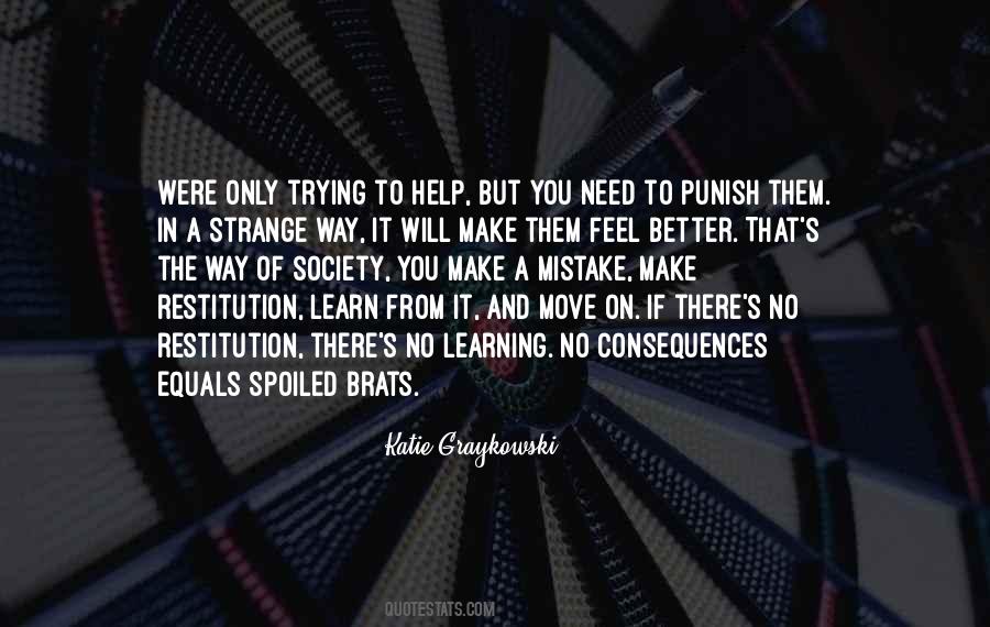 Trying To Make It Better Quotes #1276394