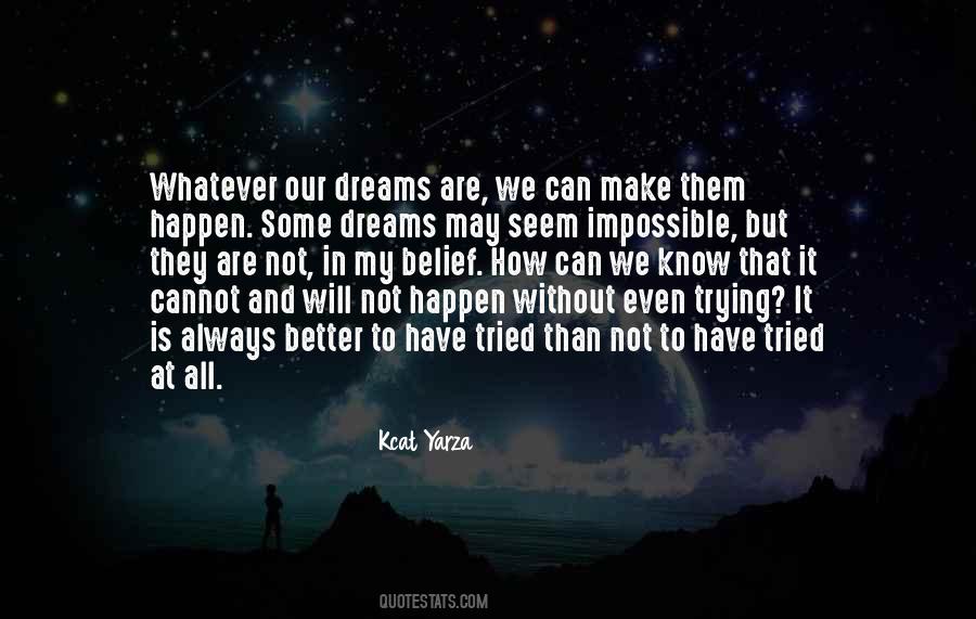 Trying To Make It Better Quotes #149894