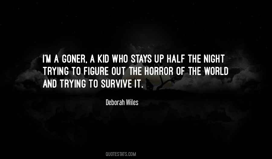 Trying To Survive Quotes #12391