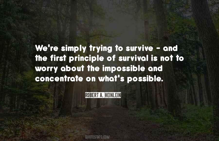 Trying To Survive Quotes #138839