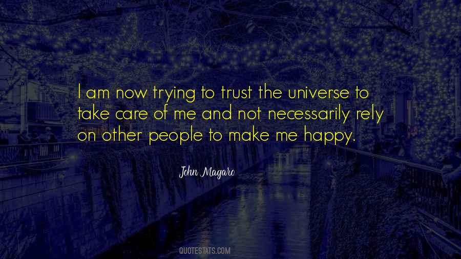 Trying To Trust Quotes #1508684