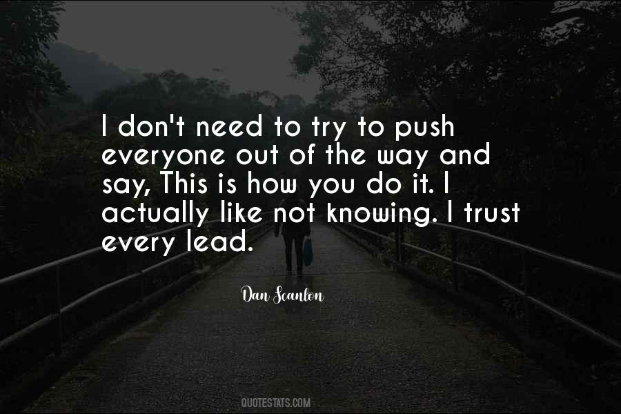 Trying To Trust Quotes #1799019