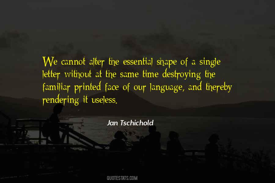 Tschichold Quotes #462725