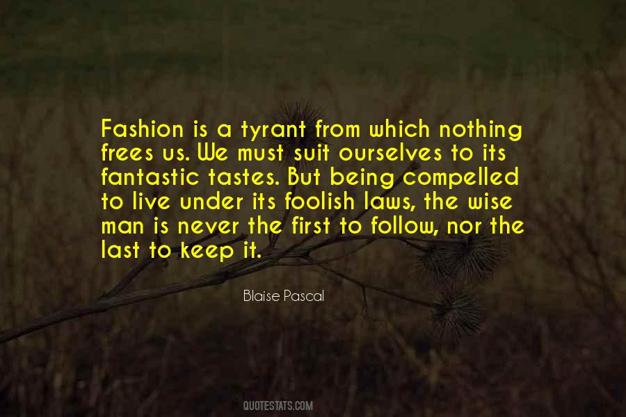Quotes About Being A Wise Man #111392