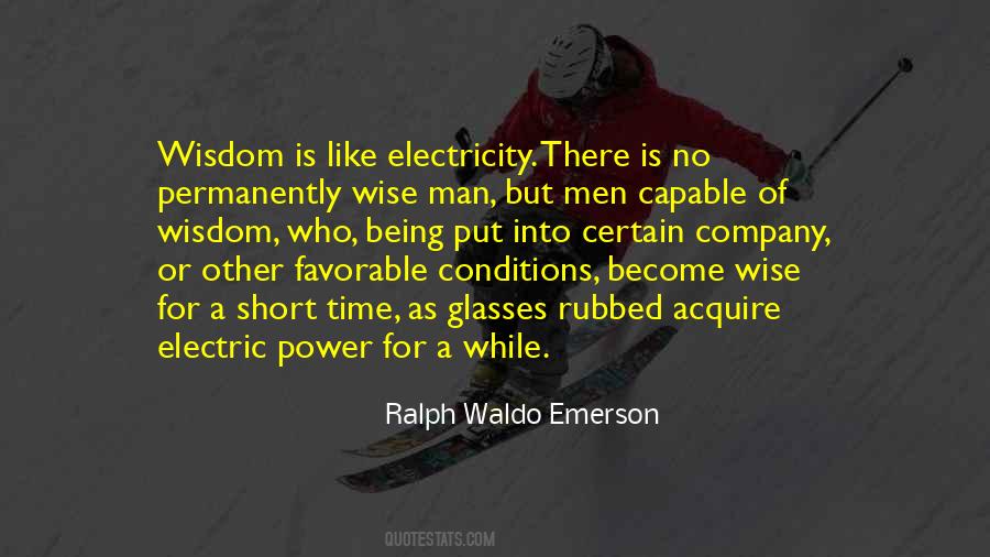 Quotes About Being A Wise Man #1620122