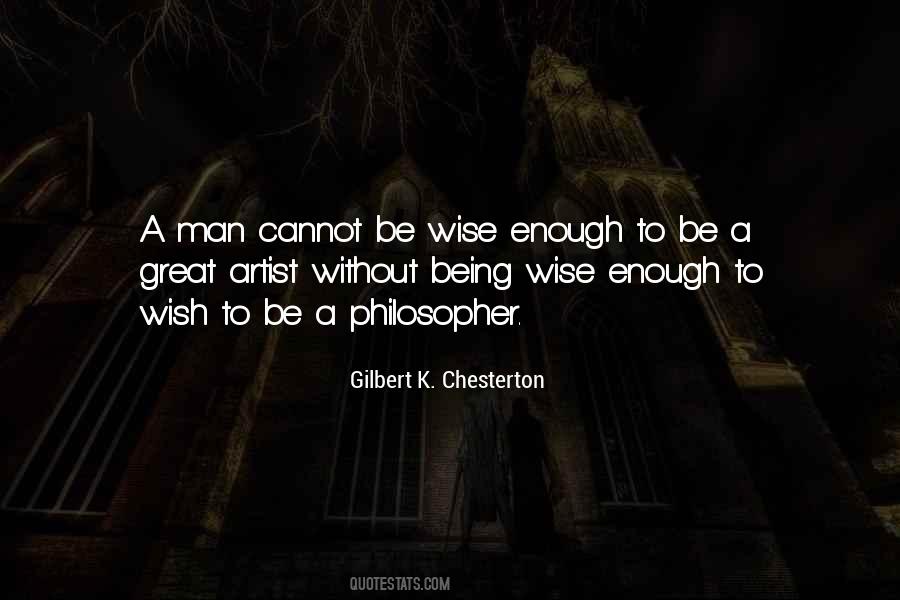 Quotes About Being A Wise Man #832965