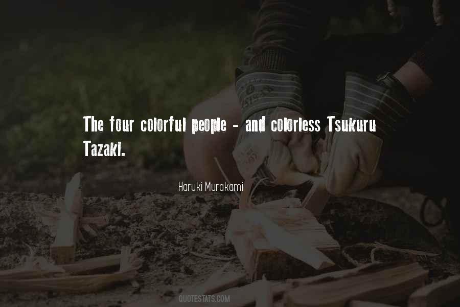 Tsukuru Tazaki Quotes #88852