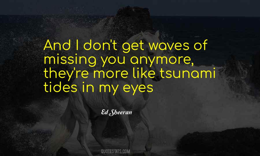 Tsunami Quotes #1099397