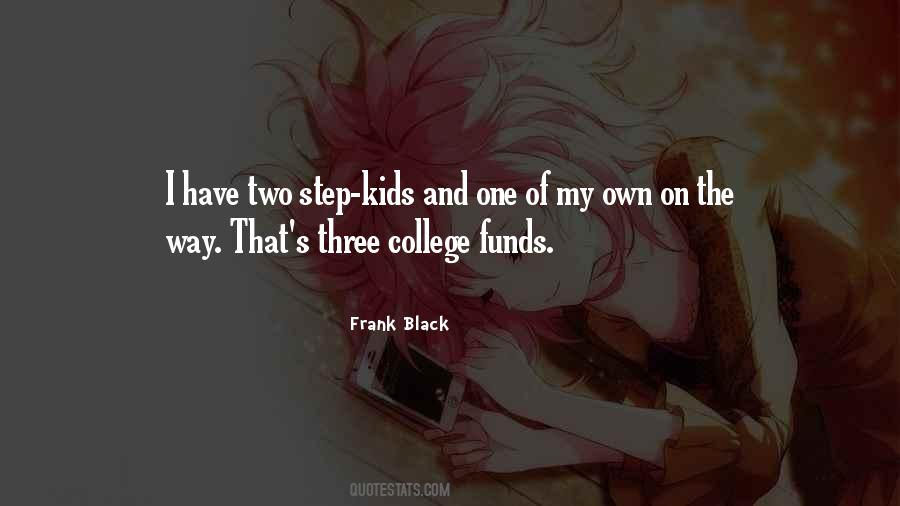 Quotes About Step Kids #1304867