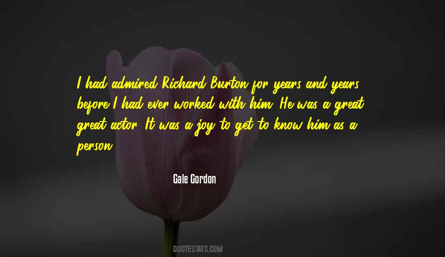 Quotes About Richard Burton #5422