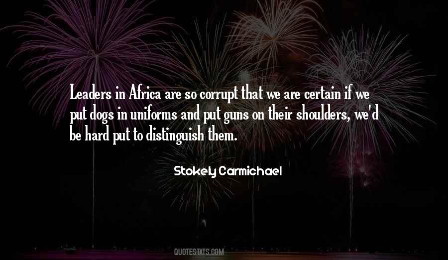 Quotes About Stokely Carmichael #1290866