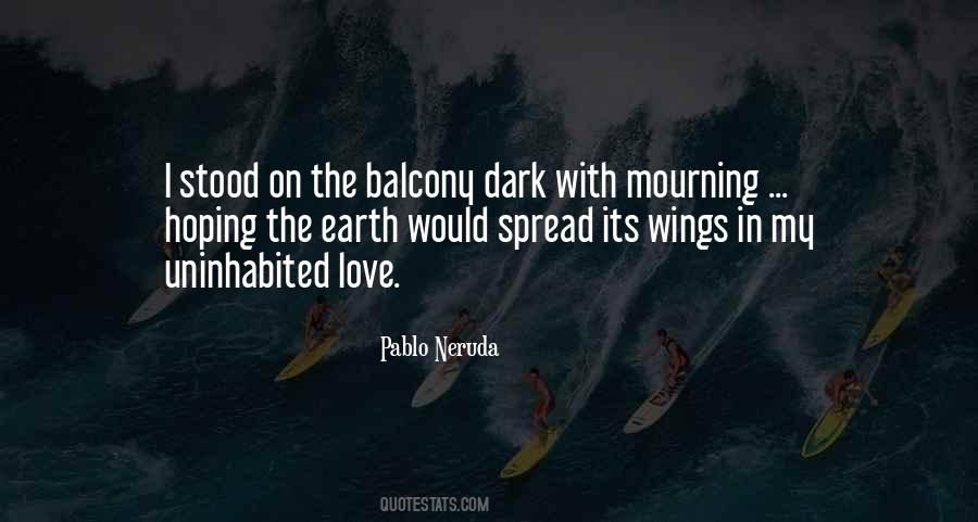 Quotes About Pablo Neruda #395232