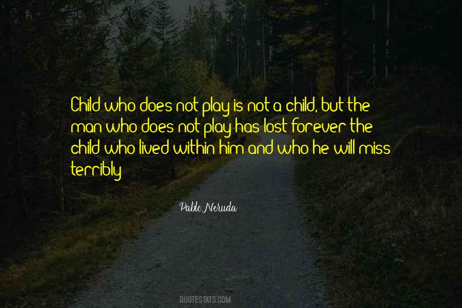 Quotes About Pablo Neruda #444755