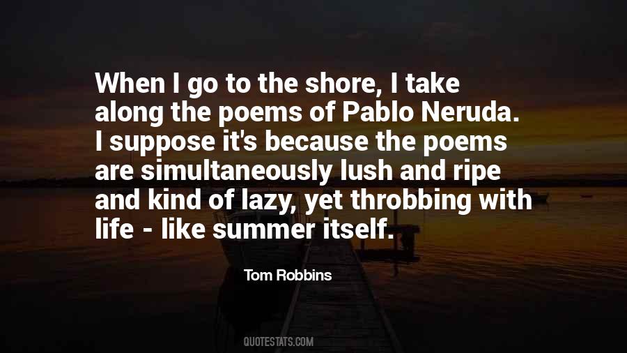 Quotes About Pablo Neruda #455396