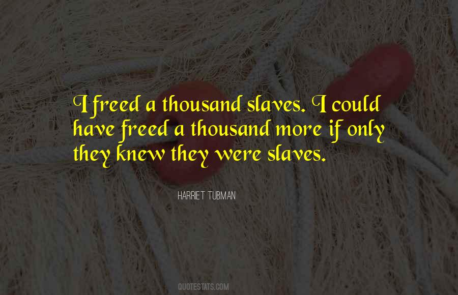 Tubman Quotes #1013354