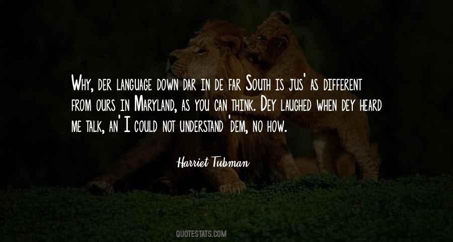 Tubman Quotes #1689035