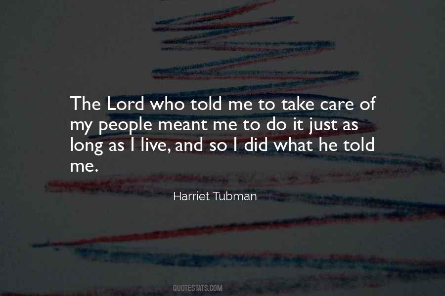 Tubman Quotes #190199