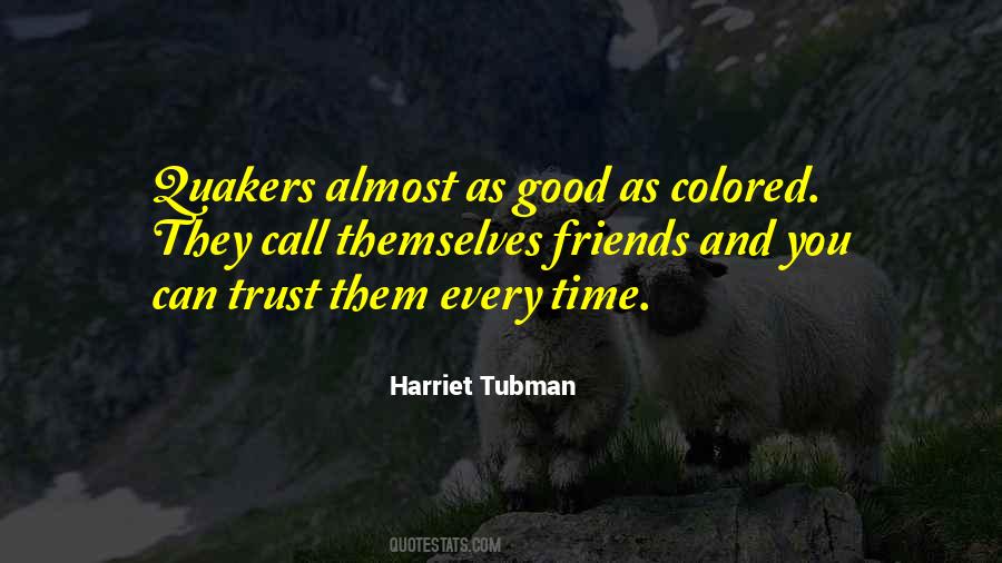 Tubman Quotes #657132