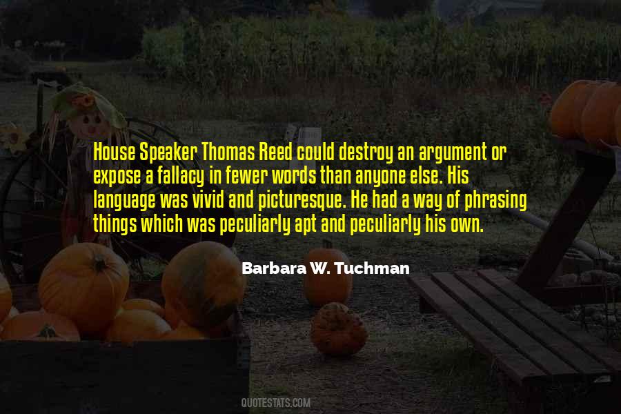 Tuchman Quotes #390723