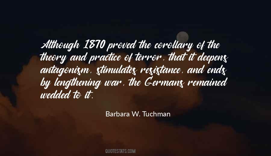 Tuchman Quotes #452726