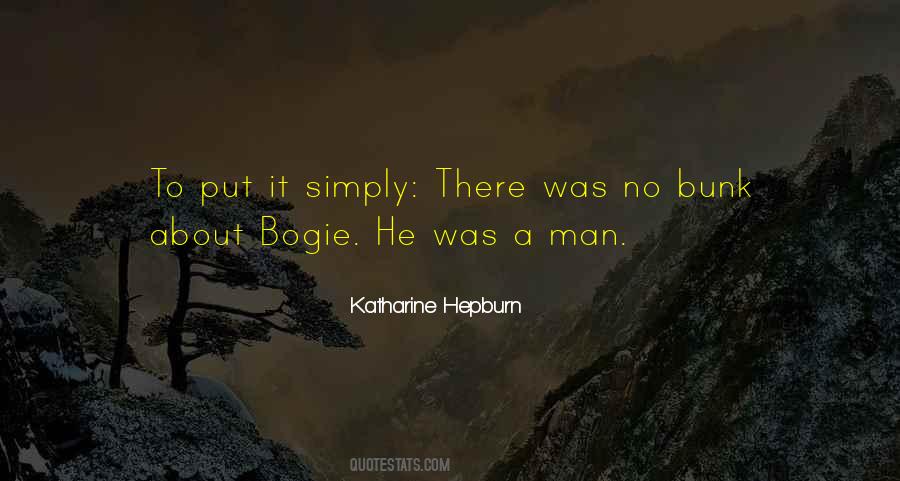 Quotes About Humphrey Bogart #1626602