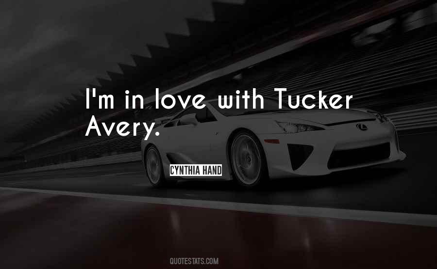 Tucker Avery Quotes #1757992