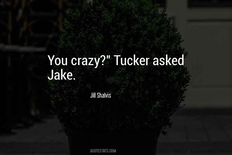 Tucker Quotes #1267735