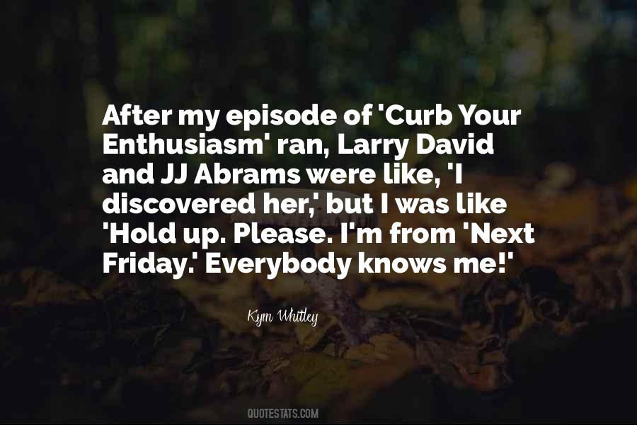 Quotes About Larry David #1742809