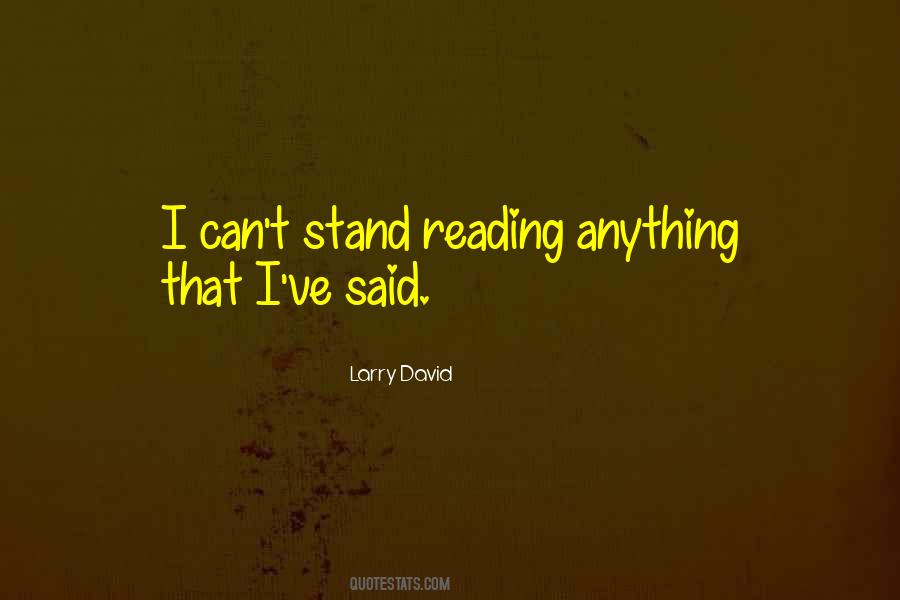 Quotes About Larry David #598510