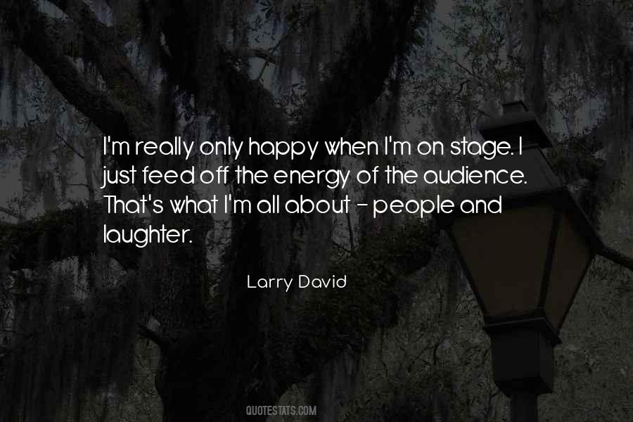 Quotes About Larry David #88137