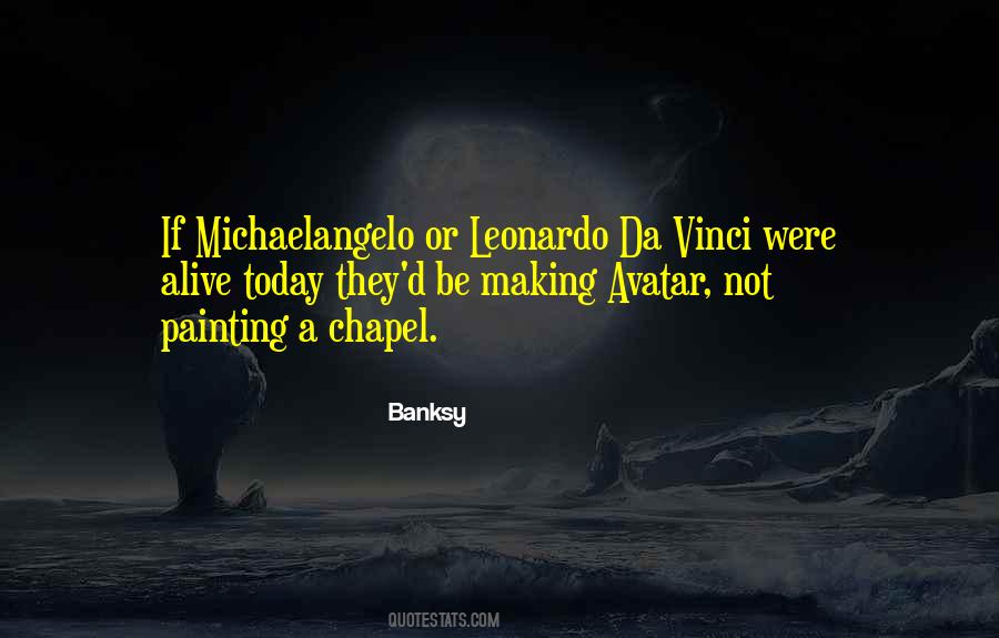 Quotes About Leonardo Da Vinci #795319