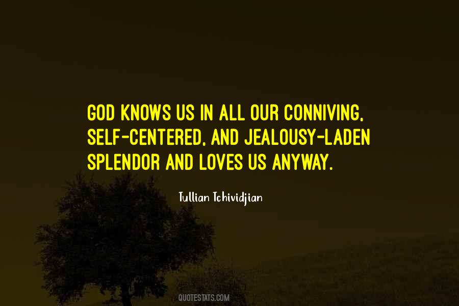 Tullian Quotes #317005