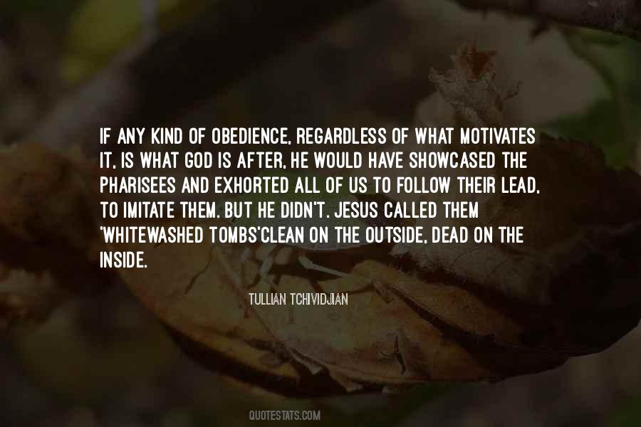 Tullian Quotes #412308