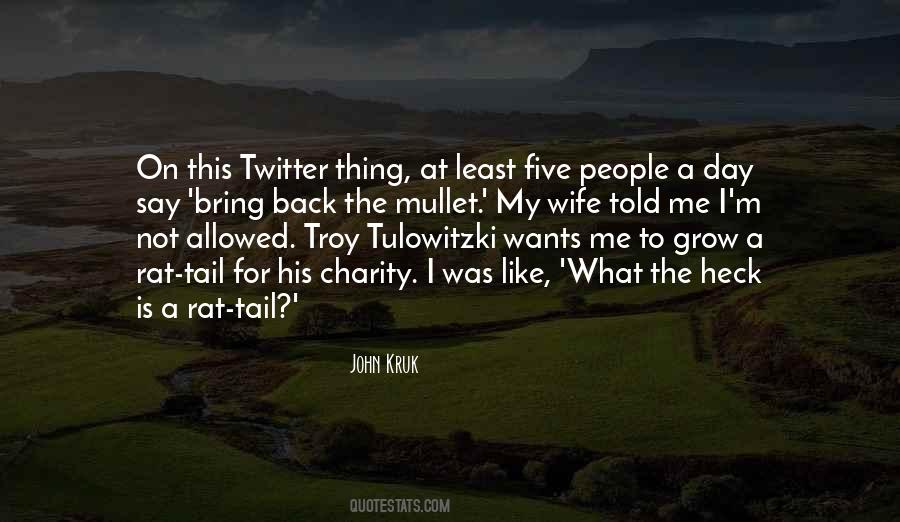 Tulowitzki Quotes #1854491