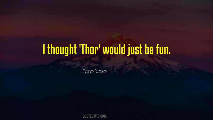 Quotes About Thor #586422