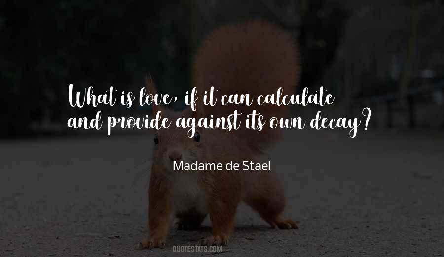 Quotes About Madame De Stael #1121635