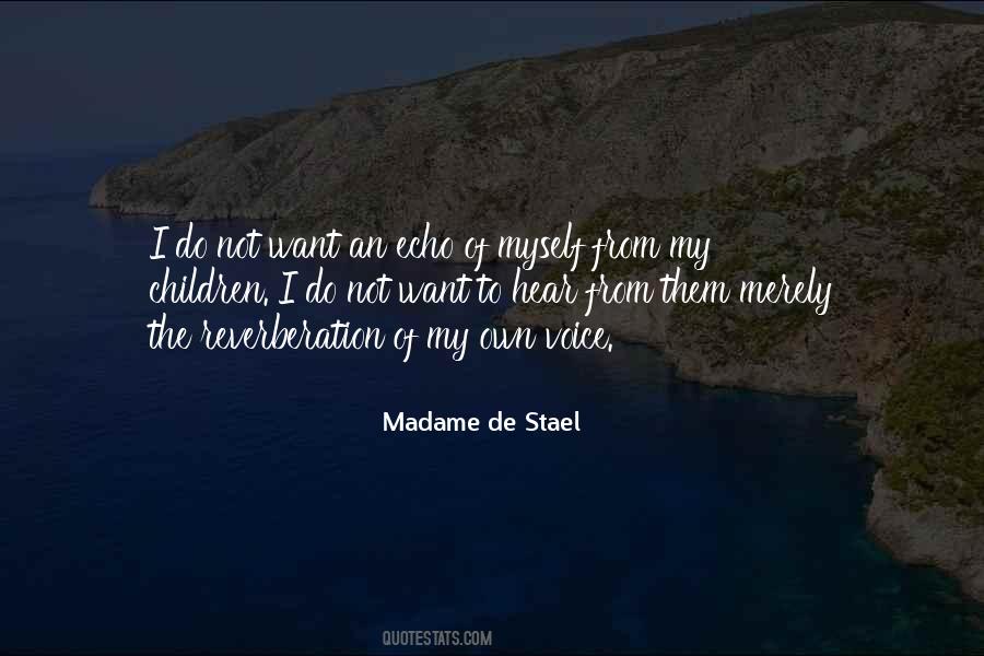 Quotes About Madame De Stael #724243