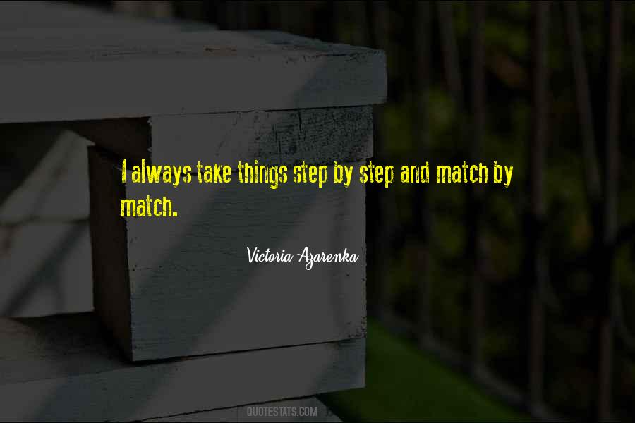 Quotes About Step By Step #1004654